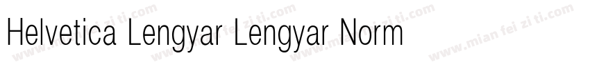 Helvetica Lengyar Lengyar Normal字体转换